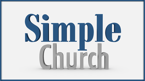 What is a Simple Church?
